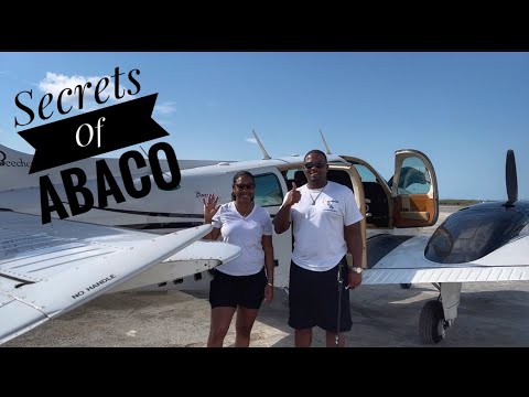 DISCOVERING THE BEAUTY OF THE BAHAMAS - Marsh Harbour Fly-in Part 4