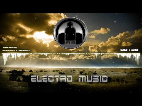 Monk Key & Anderex - Oblivion (feat. Brenton Mattheus) EM