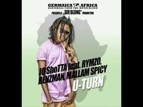IQ Shotta - Uturn ft Rymzo, Benzman, Mallam Spicey