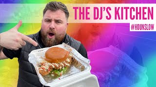 THE DJ&#39;S KITCHEN FOOD REVIEW, HOUNSLOW