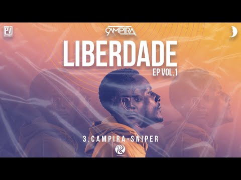CAMPIRA - SNIPER (Audio)