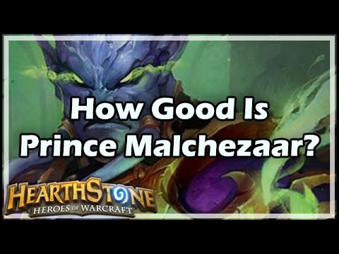 [Hearthstone] How Good Is Prince Malchezaar?