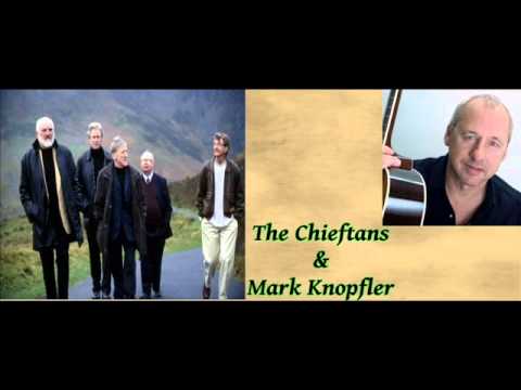 The Lily of The West - The Chieftans & Mark Knopfler