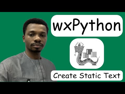 Wxpython Tutorial 3 Working With Static Text