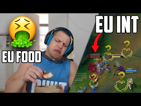 TYLER1: WHAT IS GOING ON IN EU BRO..