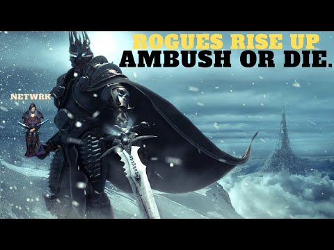 3 ROGUES 3V3 ARENA (WOTLK) AMBUSH OR DIE.