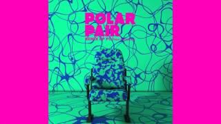 02 Polar Pair - Hope You Know (2 Parts Remix by Polar Pair) (feat. Michelle Amador) [Botanika]