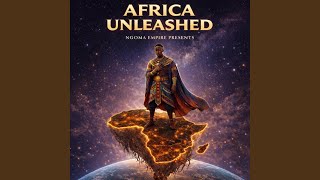 Download lagu Africa Unleashed (Radio Edit) mp3