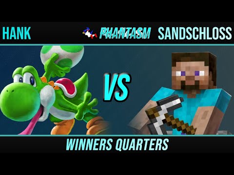 Hank (Yoshi) vs Sandschloss (Steve) - Phantasm 61 Winners Quarters
