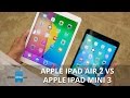 Apple iPad Air 2 vs Apple iPad mini 3 - YouTube