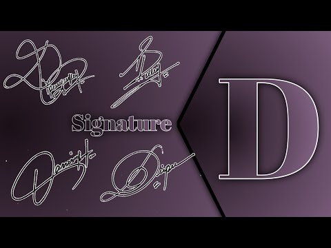 D Signature Sample / D name Signature tutorial