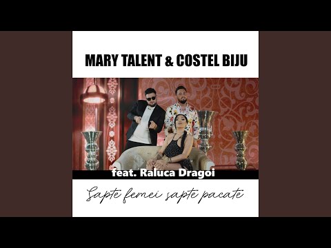 Sapte femei sapte pacate (feat. Raluca Dragoi)