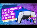 Sony Anticipates Less PS5 Sales Than It Thought, By Millions Of Units - IGN Daily Fix