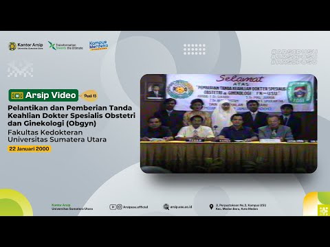Inauguration and Presentation of Specialist Credentials to Obstetrics and Gynecology Specialists, Faculty of Medicine, Universitas Sumatera Utara, January 22, 2000