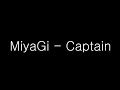 Мияги слова текст. Мияги Капитан текст. Текст Капитан Miyagi. Мияги текст Капитан Капитан. Captain Miyagi текст.