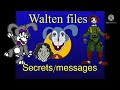The Walten Files 1 2 Secrets Messages