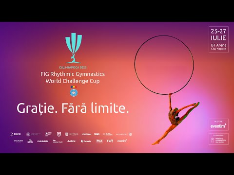 FIG Rhythmic Gymnastics World Challenge Cup Cluj-Napoca 2025 | Grație - DAY 3