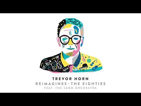 Trevor Horn (feat. The Rev Jimmie Wood & The Sarm Orchestra) - Blue Monday (Official Audio)