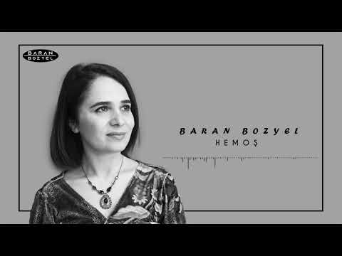 Baran Bozyel - Hemoş