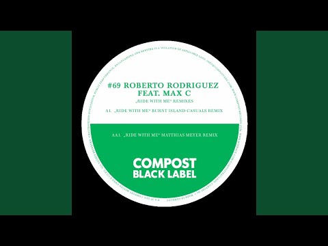 Ride with Me (feat. Max C) (Matthias Meyer Remix)