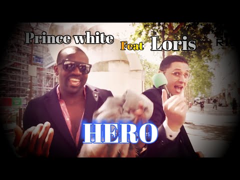 Prince White - Hero (Ft Loris Giuliano)