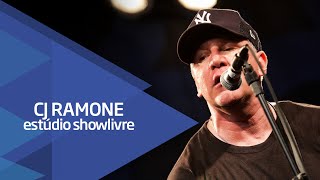 "Baby I love you" - CJ Ramone no Estúdio Showlivre 2015