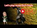 Dark Souls Gameplay Timestamps and Chapters Breakdown