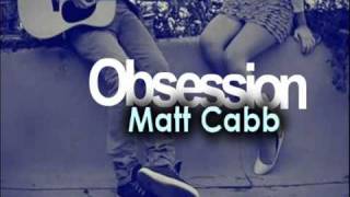 Matt Cab - Obsession.