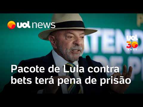 Pacote de Lula contra bets terá pena de prisão para quem explorar apostas online