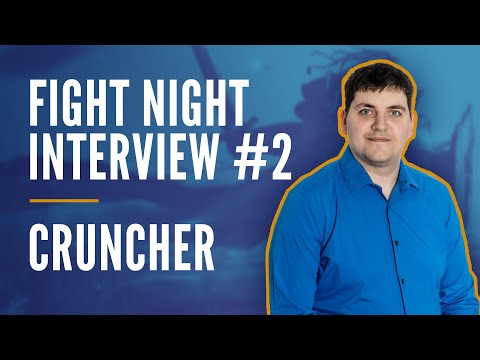 Fight Night Champion Interview: CrunCher w/Kendric - Warcraft 3 Interview