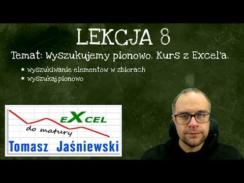 Lekcja 8. Wyszukajmy pionowo. Kurs z Excel'a.