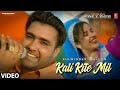 KALI KITE MIL Music Video KULWINDER DHILLON VIRAL PUNJABI SONGS 2025