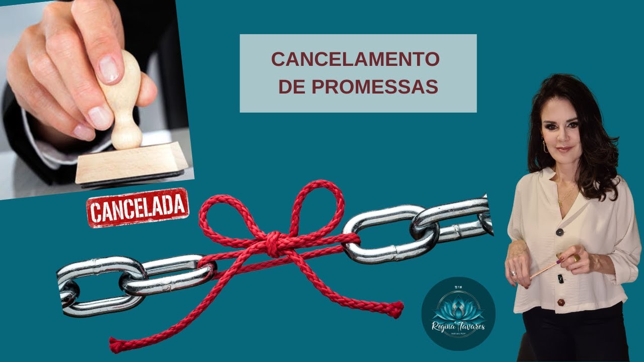 CANCELAMENTO DE PROMESSAS