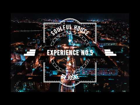 Soulful House Experience No  5