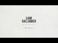 Liam Gallagher - All You’re Dreaming Of (Demo Version) [Official Audio]