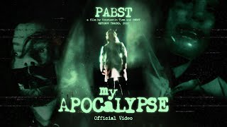 Pabst - My Apocalypse video