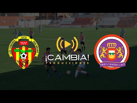 CD Los Yebenes S.B. vs CBF TRES CANTOS | RFFM | Producción - Cambia Producciones