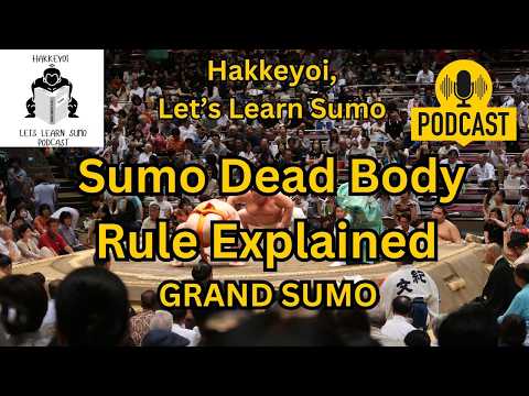 (Video) Sumo - Dead Body Rule Explained - What is Shinitai? Why is it controversial?