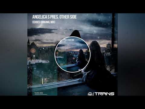 angelica s press. other side echoes