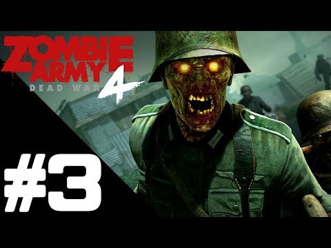 Zombie Army 4: Dead War Walkthrough Gameplay Part 3 – PS4 Pro 1080p/60fps – No Commentary