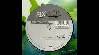 Rainbow Warrior – Take It Away (Trance Mix) 2000