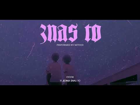 Mitich - Znas to