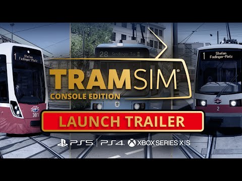TramSim Console Edition - Launch Trailer | PS4, PS5 & Xbox Series X/S thumbnail