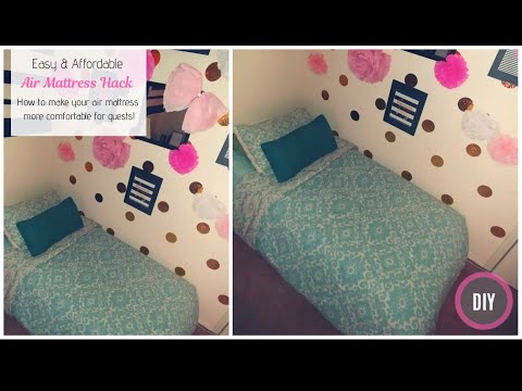 DIY:Air Mattress Hack