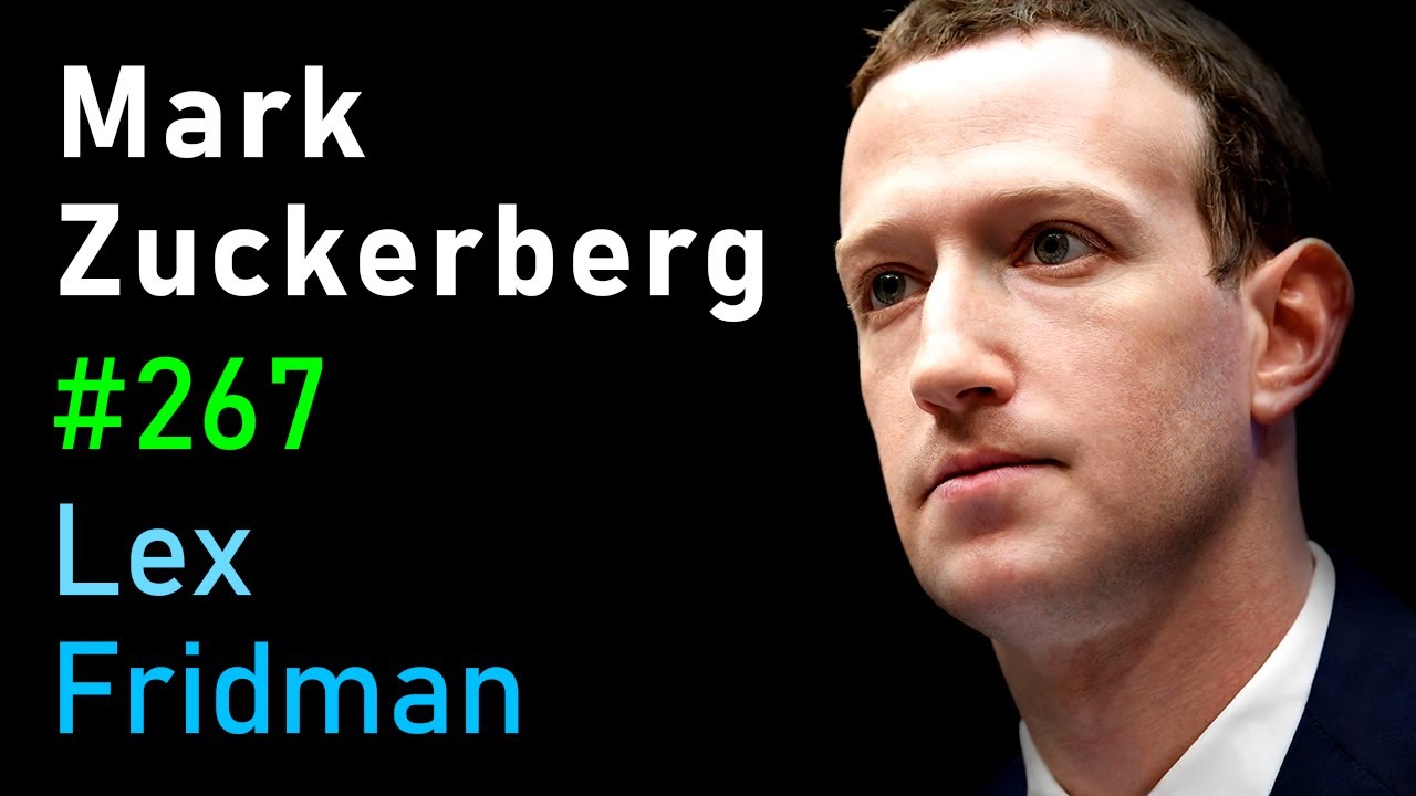 Mark Zuckerberg: Meta, Facebook, Instagram, and the Metaverse | Lex Fridman Podcast #267