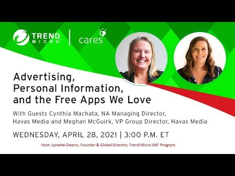 Managing Family Life Online - Webinar 21 Advertising, Personal Information, & the Free Apps We Love