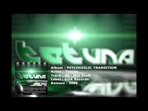 Tetuna - Hot Stuff (Original Mix)