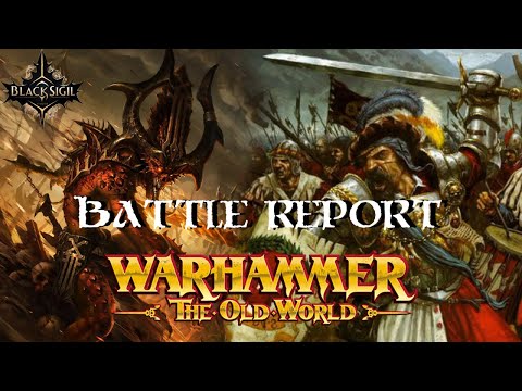 Daemons of Chaos [Renegade] vs Empire of Man | 2000pt Battle Report | Warhammer: The Old World