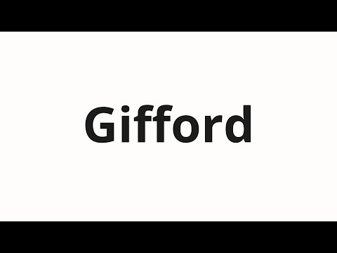 How to pronounce Gifford