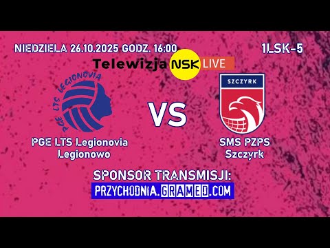 tv.nsk.pl [LIVE] PGE LTS Legionovia Legionowo - SMS PZPS Szczyrk 2025-10-26 16:00 1LSK-5 #NSKTV